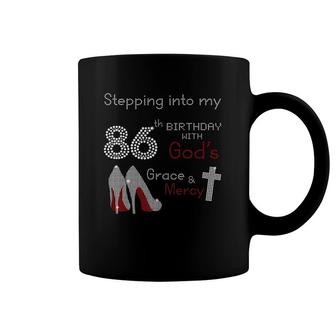 Stepping Into My 86Th Birthday Tee Gift For Womens Coffee Mug | Mazezy