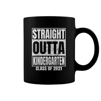 Straight Outta Kindergarten Graduation Class 2021 Funny Coffee Mug | Mazezy