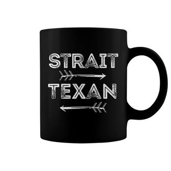 Strait Texan Texas Pride Coffee Mug | Mazezy
