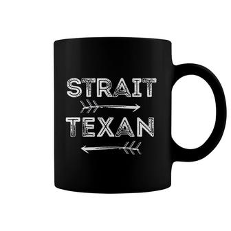 Strait Texan Texas Pride Saying With Arrows Coffee Mug | Mazezy