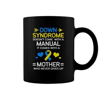 Strong Mom Of Down Syndrome Awareness Mom Coffee Mug | Mazezy