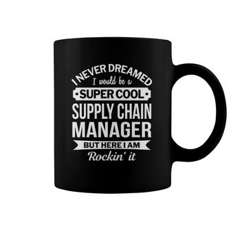 Supply Chain Manager T Gifts Funny Coffee Mug | Mazezy
