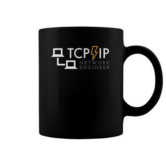 Tcp Ip Network Engineer Networking Geeks Coffee Mug | Mazezy