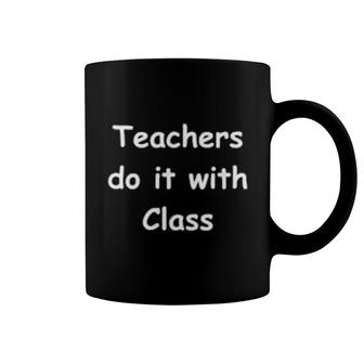 Teachers Do It With Class Kreidetafeldesign Coffee Mug | Mazezy