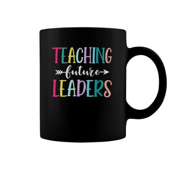 Teaching Future Leaders Inspirational Teacher Appreciation Coffee Mug | Mazezy
