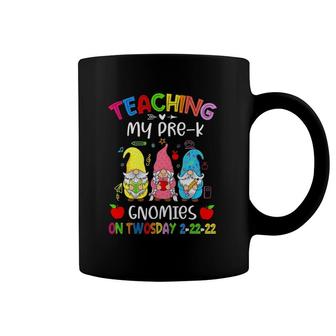 Teaching My Pre-K Gnomies On Twosday 2-22-22 Teacher Day Coffee Mug | Mazezy