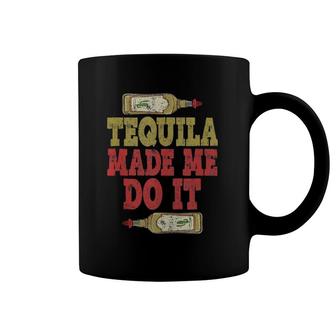 Tequila Made Me Do It Cinco De Mayo Party Gif Tank Top Coffee Mug | Mazezy UK