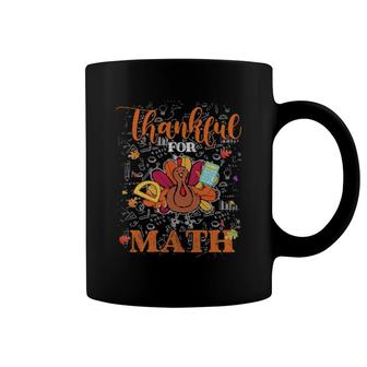 Thankful For Math Turkey Thanksgiving Teacher Coffee Mug | Mazezy