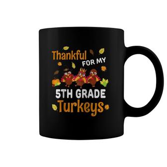 Thanksgiving 5Th Grade Teacher Thankful Turkeys Gift Raglan Baseball Tee Coffee Mug | Mazezy