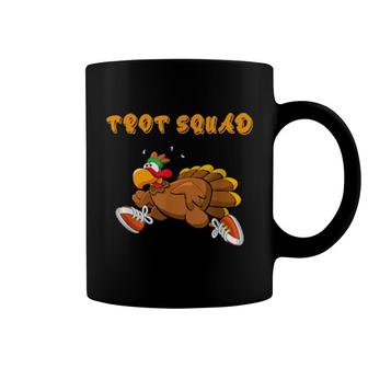 Thanksgiving Turkey Running Trot Squad Happy Turkey Day Coffee Mug | Mazezy