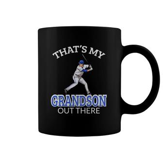 That's My Grandson Out There Baseball Grandpa Grandma Gift Coffee Mug | Mazezy