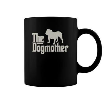 The Dogmother English British Bulldog Funny Dog Owner Coffee Mug | Mazezy