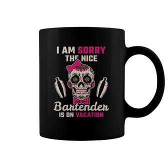 The Nice Bartender Is On Vacation, Bartender Coffee Mug | Mazezy