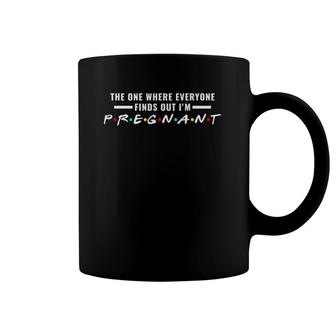 The One Where Everyone Finds Out I'm Pregnant New Mom To Be Coffee Mug | Mazezy CA