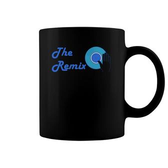 The ReMix And The ORiGinal Dad And Sonn Coffee Mug | Mazezy
