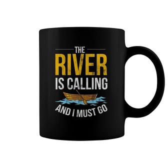 The Rivers Is Calling Gift Coffee Mug | Mazezy