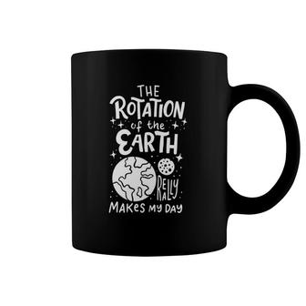 The Rotation Of The Earth Science Teacher Coffee Mug | Mazezy