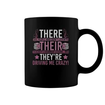 There Their They're Grammar Teacher Quotes Coffee Mug | Mazezy
