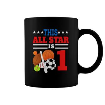 This All Star Is One Funny 1St Birthday Sports Lover Gift Coffee Mug | Mazezy DE