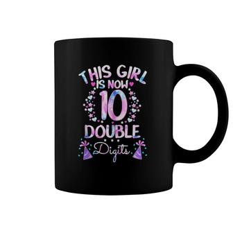 This Girl Is Now 10 Double Digits-Tie Dye 10Th Birthday Gift Tank Top Coffee Mug | Mazezy