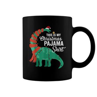 This Is My Christmas Pajama Dinosaur Brontosaurus Xmas Coffee Mug | Mazezy