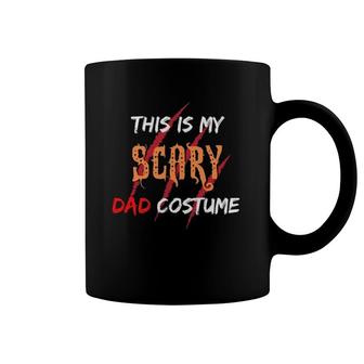 This Is My Scary Dad Costume Gift For Dad Essential Coffee Mug | Mazezy