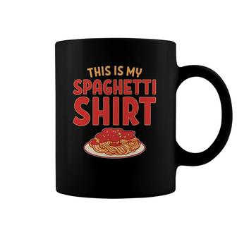 This Is My Spaghetti Coffee Mug | Mazezy