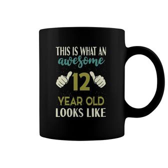 This Is What An Awesome 12 Years Old Looks Like 12Th Birthday Coffee Mug | Mazezy