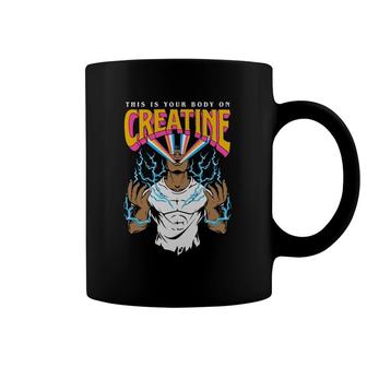 This Is Your Body On Creatine Workout Gym Birthday Gift Coffee Mug | Mazezy