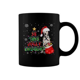 This Jolly Enough Dalmatian Dog Merry Christmas Coffee Mug | Mazezy
