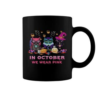 Three Owl Witch In October We Wear Pink Halloween Coffee Mug | Mazezy