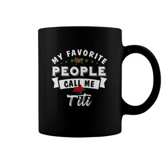 Titi For Auntie Gift Titi T For Aunt Aunt Birthday Gift For Titi Coffee Mug | Mazezy