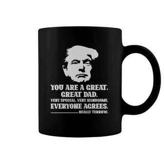 Trump Tee Great Dad Fathers Day Really Terrific Daddy Coffee Mug | Mazezy