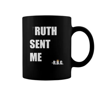 Truth Sent Me Ruth Sent Me Rbg White Top Tank Top Coffee Mug | Mazezy