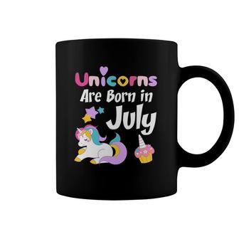 Unicorns Are Born In July , Cute Unicorn Birthday Tee Coffee Mug | Mazezy