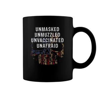 Unmasked Unmuzzled Unvaccinated Unafraid Teez Coffee Mug | Mazezy