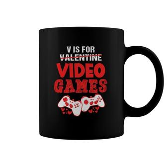 V Is For Video Games Boy Men Funny Valentine's Day Gamer Coffee Mug | Mazezy