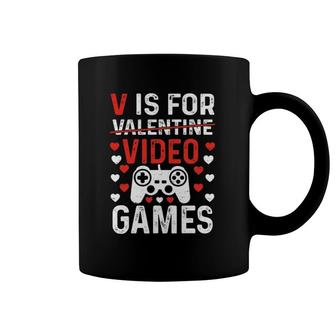 V Is For Video Games Valentine's Day Video Gamer Boy Men Coffee Mug | Mazezy DE