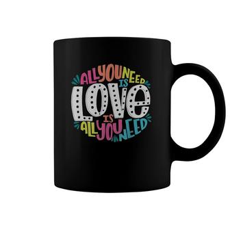 Valentine's Day Product All You Need Is Love Coffee Mug | Mazezy