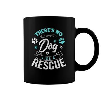 Vintage There's No Dog Like A Rescue Adopt Dogs Lovers Gift Coffee Mug | Mazezy