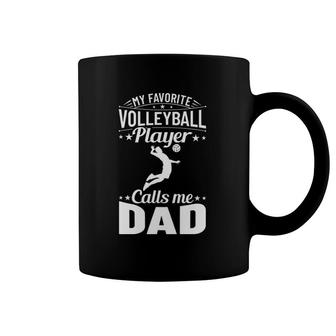 Volleyball Dad My Favorite Volleyball Player Calls Me Dad Coffee Mug | Mazezy