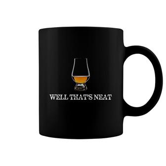 Well Thats Neat Funny Whiskey Coffee Mug | Mazezy