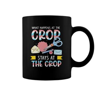 What Happens At The Crop Stays At The Crop Funny Scrapbook Coffee Mug | Mazezy