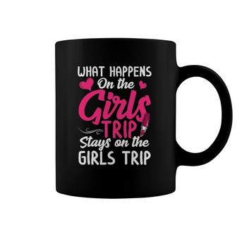 What Happens On The Girls Trip Girls Weekend Trip Women Coffee Mug | Mazezy