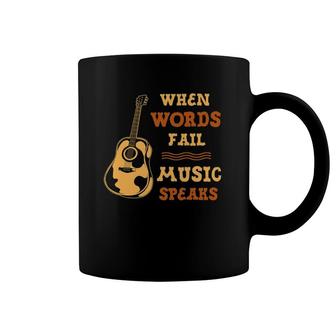 When Words Fail Music Speaks Guitar Country Music Coffee Mug | Mazezy DE
