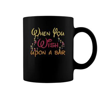 When You Wish Upon A Bar Coffee Mug | Mazezy