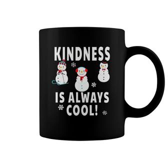 Winter Teacher Design Kindness Is Always Cool Snowman Coffee Mug | Mazezy