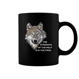 Wolf Face - The Strength Of The Wolf Is In The Pack Coffee Mug | Mazezy