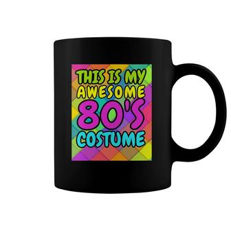 Womens 80'S Gift, This Is My Awesome 80'S Costume Coffee Mug | Mazezy