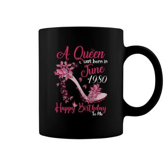 Womens A Queen Was Born In June 198041St Birthday Gift Coffee Mug | Mazezy